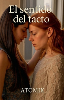 Paperback El sentido del tacto [Spanish] Book