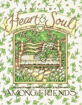 Hardcover With Heart and Soul: Recipes Book