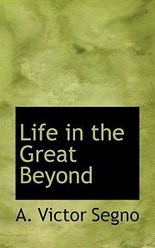 Life in the Great Beyond