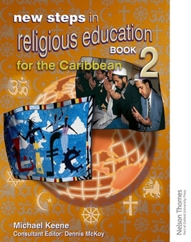 Paperback New Steps in Religious Education for the Caribbean Book 2 Book