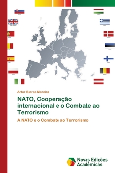 Paperback NATO, Cooperação internacional e o Combate ao Terrorismo [Portuguese] Book