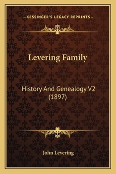 Paperback Levering Family: History And Genealogy V2 (1897) Book
