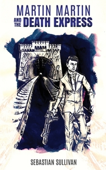 Paperback Martin Martin & The Death Express Book