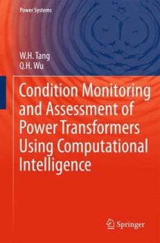 Paperback Condition Monitoring and Assessment of Power Transformers Using Computational Intelligence Book