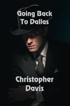 Paperback Going Back to Dallas Book