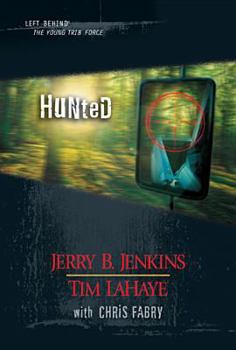 Hunted: The Young Trib Force #11 - Book #11 of the Young Trib Force