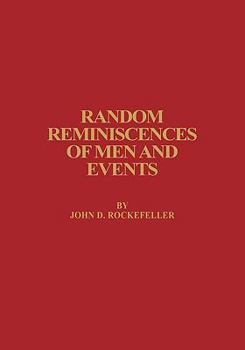 Hardcover Random Reminiscences of Men and Events Book