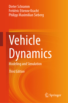 Hardcover Vehicle Dynamics: Modeling and Simulation Book