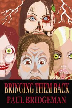 Paperback Bringing Them Back Book