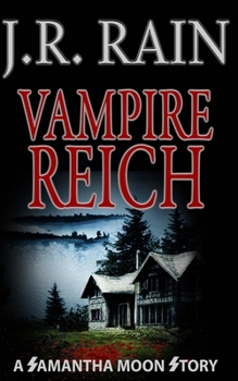 Vampire Reich: A Samantha Moon Short Story