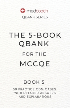 Paperback The 5-Book Qbank for the MCCQE: Book 5 Book