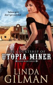 Paperback The Courtship of Utopia Miner Book