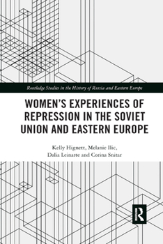 Paperback Women's Experiences of Repression in the Soviet Union and Eastern Europe Book