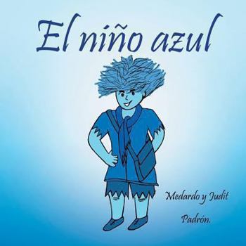 Paperback El niño azul [Spanish] Book