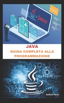 Paperback Java - Guida Completa Alla Programmazione [Italian] Book