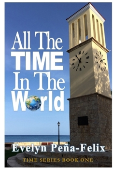 Paperback All The Time In The World Book