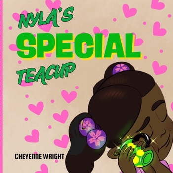 NYLA'S SPECIAL TEACUP
