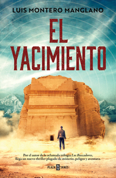 Hardcover El Yacimiento / The Site [Spanish] Book