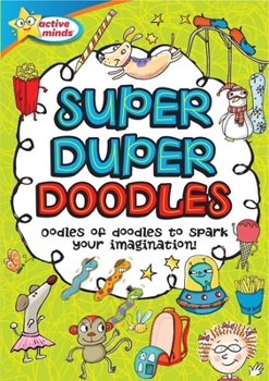 Paperback Active Minds Super Duper Doodles Book