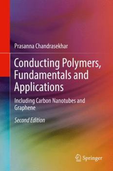 Hardcover Conducting Polymers, Fundamentals and Applications: Including Carbon Nanotubes and Graphene Book