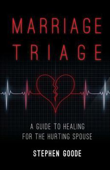 Paperback Marriage Triage: A Guide to Healing for the Hurting Spouse Book