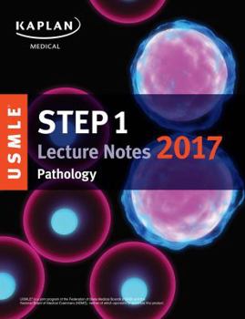 Paperback USMLE Step 1 Lecture Notes 2017: Pathology (USMLE Prep) Book