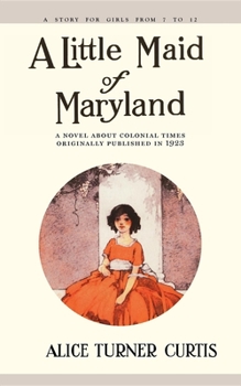 Paperback Little Maid of Maryland Book