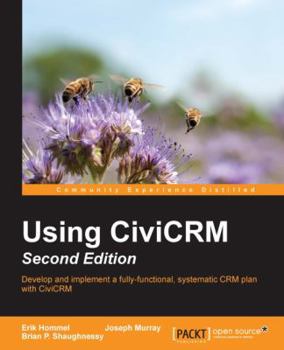 Paperback Using CiviCRM, Second Edition Book