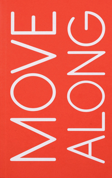 Paperback Move Along Book