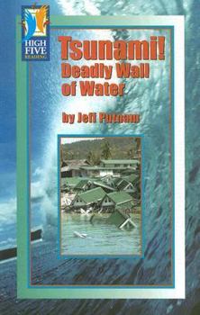 Paperback Tsunami!: Deadly Wall of Water Book