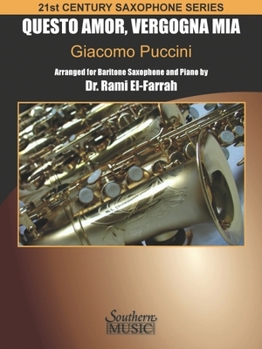 Paperback Questo Amor Vergogna MIA: For Baritone Saxophone and Piano 21st Century Saxophone Series Book