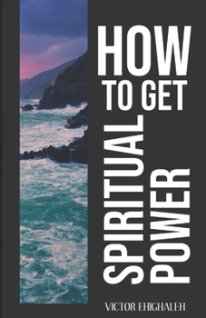 Paperback How to Get Spiritual Power Book