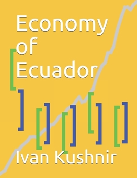 Paperback Economy of Ecuador Book
