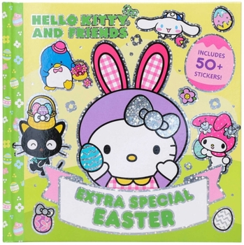 Hello Kitty and Friends: Extra Special Easter (8x8)
