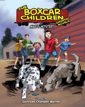 Mike's Mystery (The Boxcar Children) - Book #5 of the Boxcar Children Graphic Novels