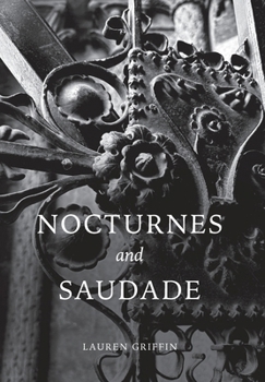 Hardcover Nocturnes and Saudade Book