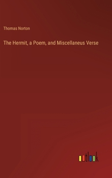 The Hermit, a Poem, and Miscellaneus Verse
