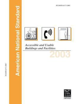 Paperback 2003 ICC/ANSI Guidelines: For Accessible & Useable Buildings & Facilities (International Code Council Series) Book