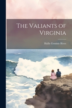 Paperback The Valiants of Virginia Book