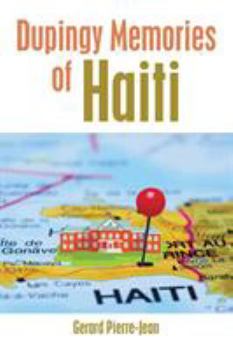 Paperback Dupingy Memories of Haiti Book