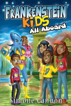 Paperback Frankenstein Kids: All Aboard: All Aboard Book