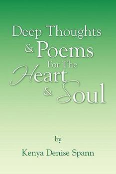 Paperback Deep Thoughts & Poems for the Heart & Soul Book