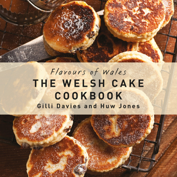 Paperback The Welsh Cake Cookbook Book