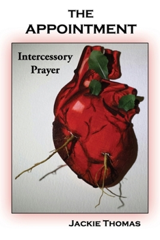 Paperback The Appointment: Intercessory Prayer Book