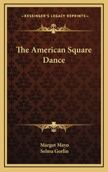 Hardcover The American Square Dance Book
