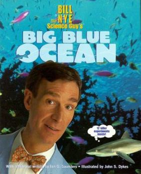 Hardcover Bill Nye the Science Guy's Big Blue Ocean Book