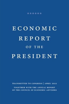 Paperback Economic Report of the President 2022 Book