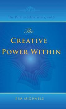 Hardcover The Creative Power Within. How to Unlock Your Natural Creativity Book