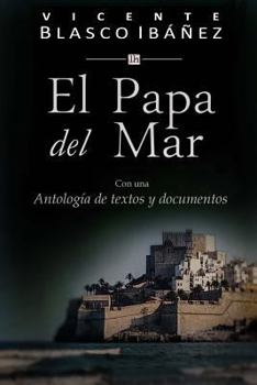 El Papa del Mar - Book #1 of the Los Borgia