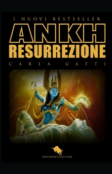 Paperback ANKH Resurrezione [Italian] Book